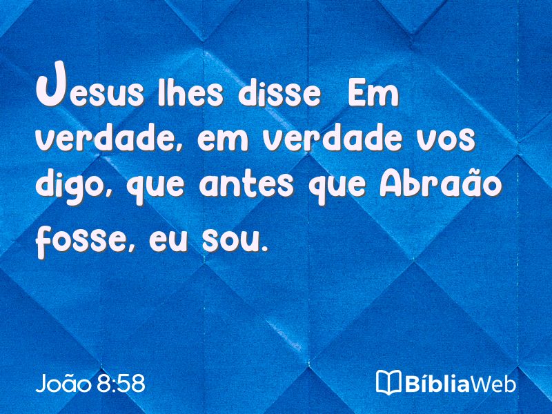 João 8:58 em imagem para compartilhar