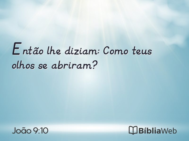 João 9:10 em imagem para compartilhar