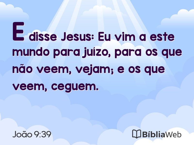 João 9:39 em imagem para compartilhar