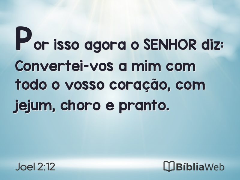 Joel 2:12 em imagem para compartilhar