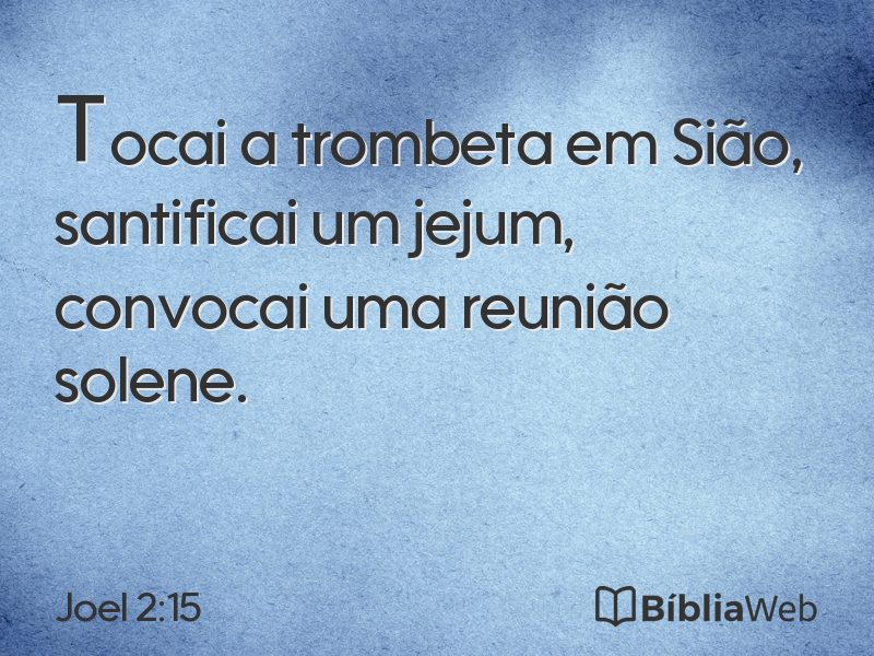 Joel 2:15 em imagem para compartilhar