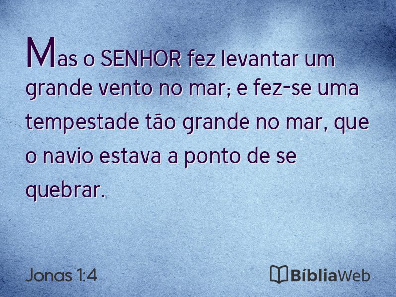 Jonas 1:4 em imagem para compartilhar