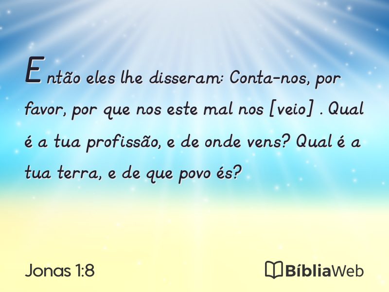 Jonas 1:8 em imagem para compartilhar