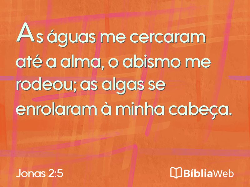 Jonas 2:5 em imagem para compartilhar