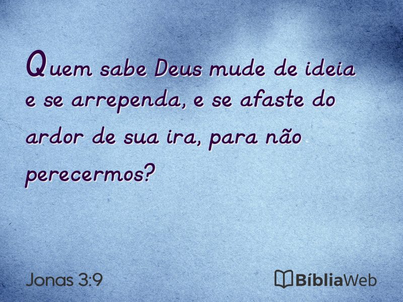 Jonas 3:9 em imagem para compartilhar