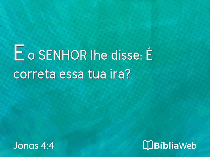 Jonas 4:4 em imagem para compartilhar