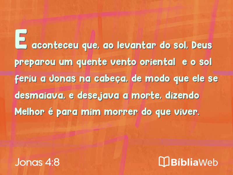 Jonas 4:8 em imagem para compartilhar