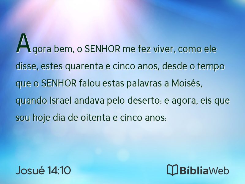 Josué 14:10 em imagem para compartilhar