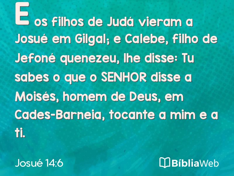 Josué 14:6 em imagem para compartilhar
