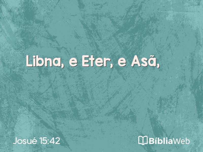 Josué 15:42 em imagem para compartilhar
