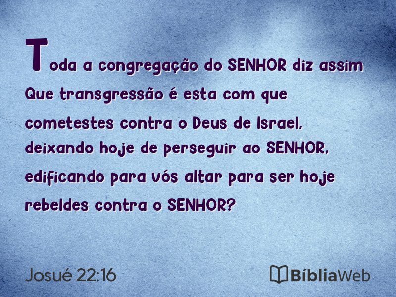 Josué 22:16 em imagem para compartilhar
