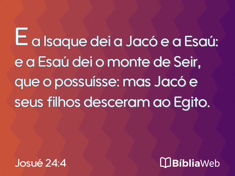 Josué 24:4 em imagem para compartilhar