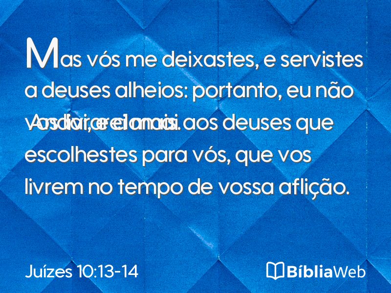 Juízes 10:13-14 em imagem para compartilhar