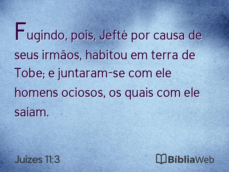Juízes 11:3 em imagem para compartilhar