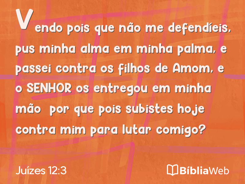 Juízes 12:3 em imagem para compartilhar