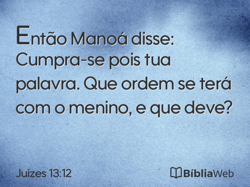 Juízes 13:12 em imagem para compartilhar