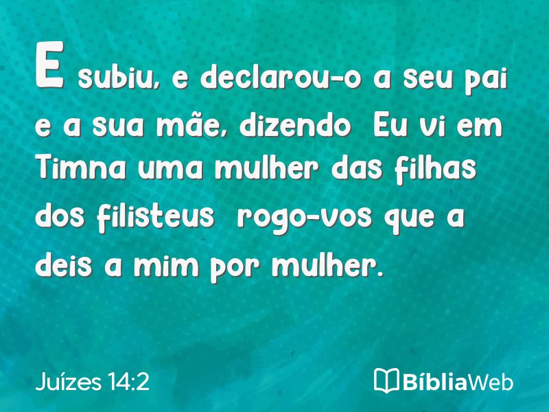 Juízes 14:2 em imagem para compartilhar