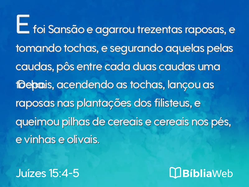 Juízes 15:4-5 em imagem para compartilhar
