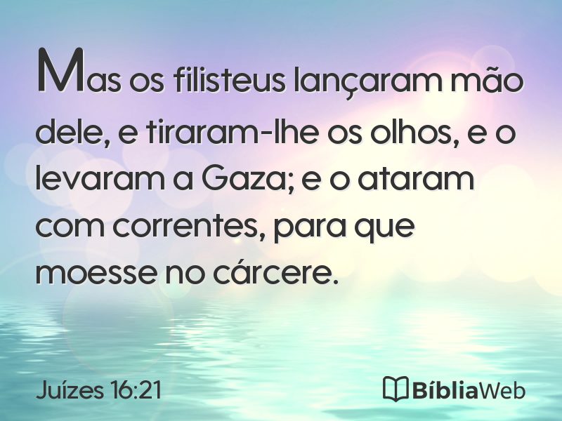Juízes 16:21 em imagem para compartilhar