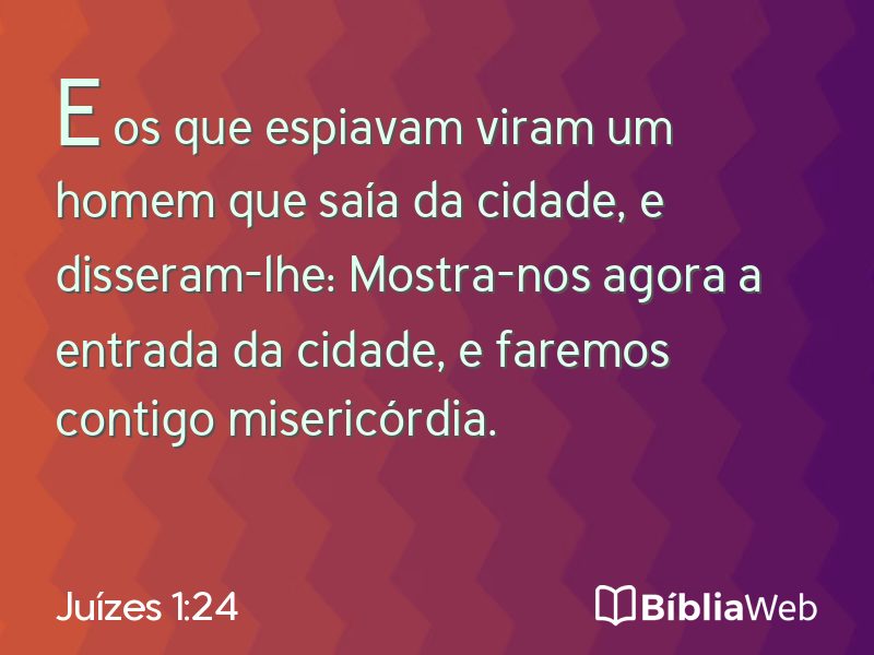 Juízes 1:24 em imagem para compartilhar