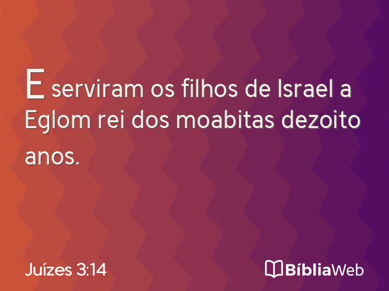 Juízes 3:14 em imagem para compartilhar