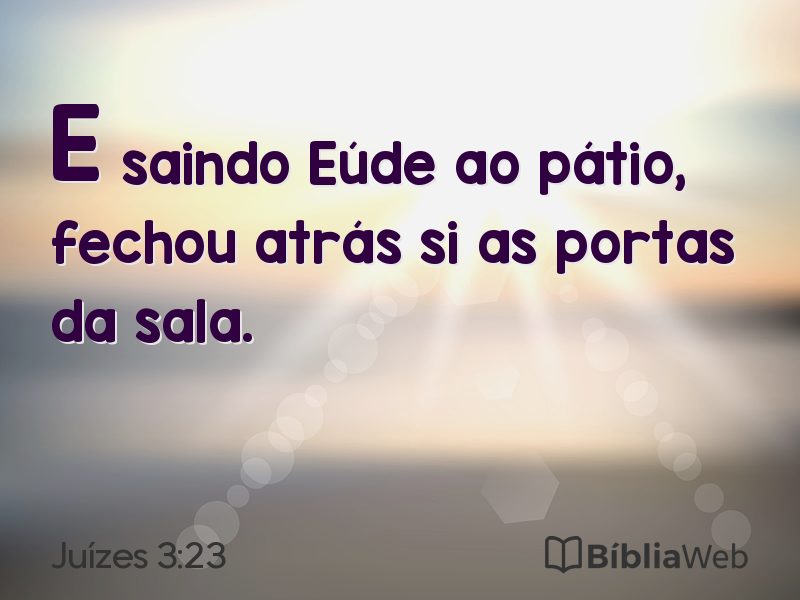 Juízes 3:23 em imagem para compartilhar