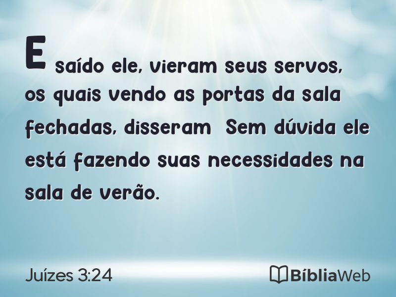 Juízes 3:24 em imagem para compartilhar