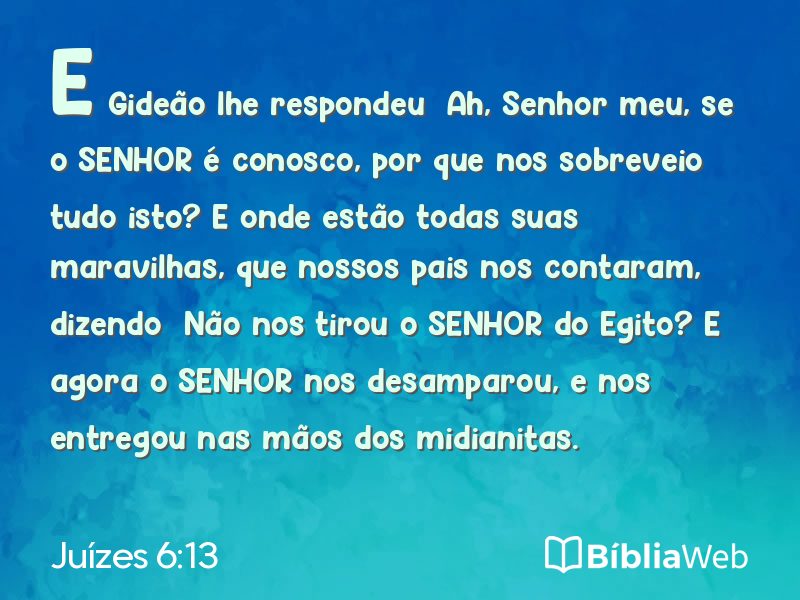 Juízes 6:13 em imagem para compartilhar