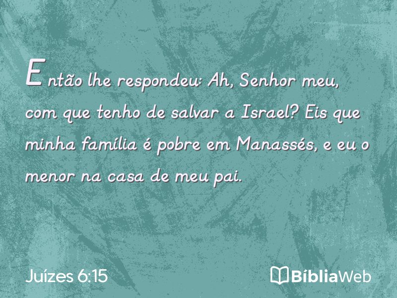 Juízes 6:15 em imagem para compartilhar