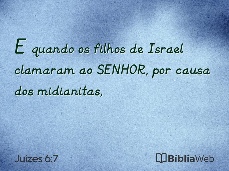 Juízes 6:7 em imagem para compartilhar