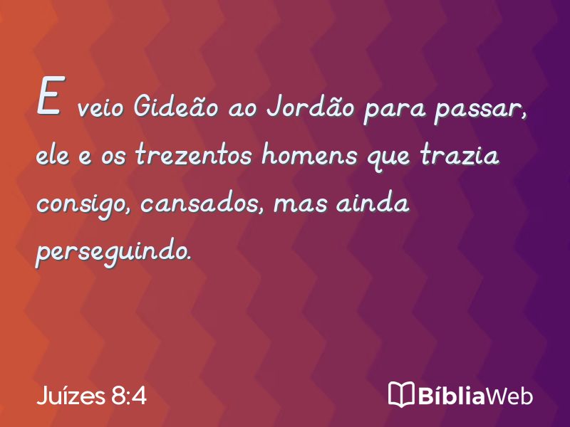 Juízes 8:4 em imagem para compartilhar