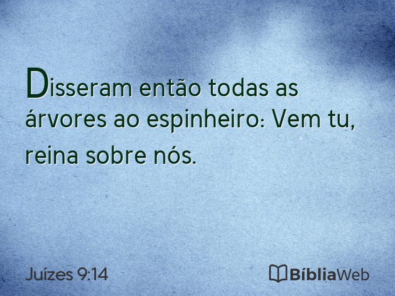 Juízes 9:14 em imagem para compartilhar