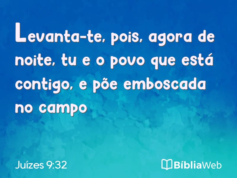 Juízes 9:32 em imagem para compartilhar