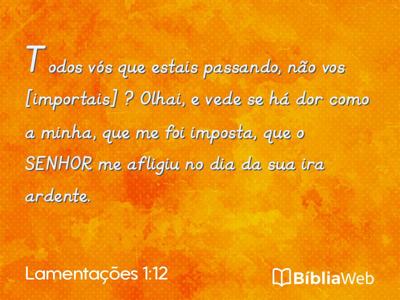 Lamentações 1:12 em imagem para compartilhar