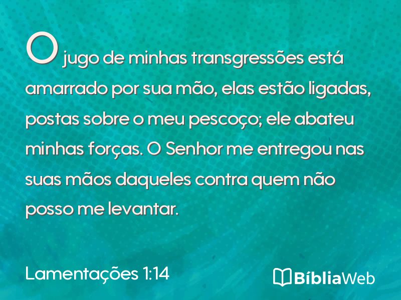 Lamentações 1:14 em imagem para compartilhar