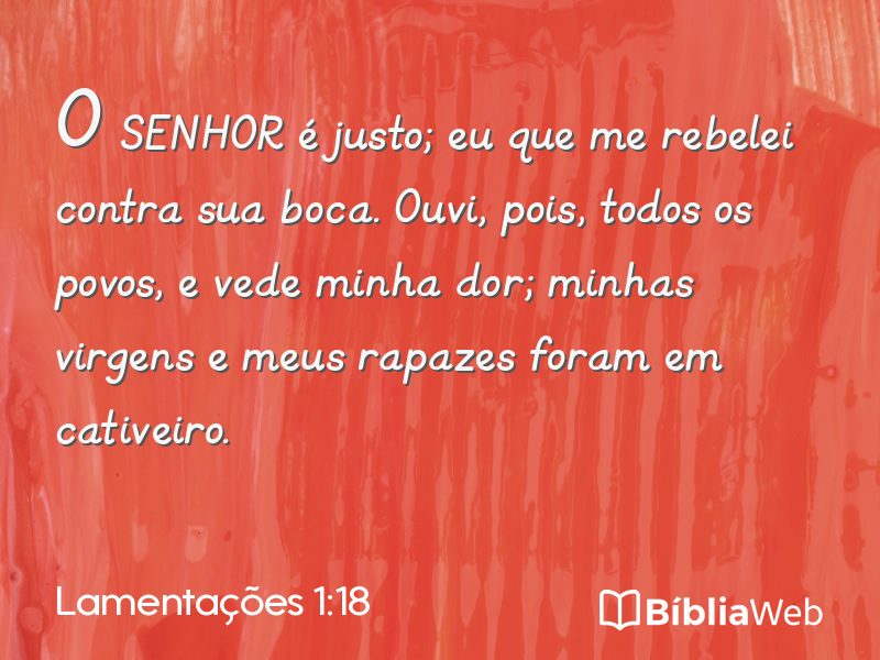Lamentações 1:18 em imagem para compartilhar