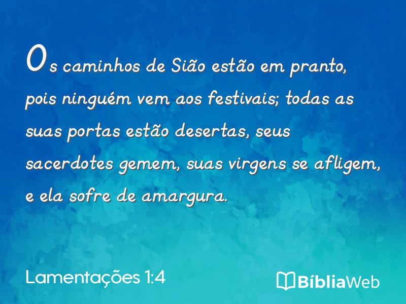 Lamentações 1:4 em imagem para compartilhar