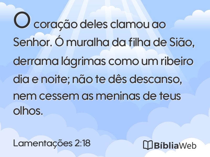 Lamentações 2:18 em imagem para compartilhar