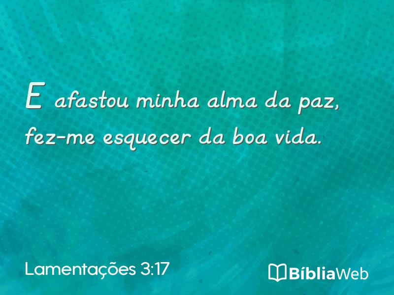 Lamentações 3:17 em imagem para compartilhar