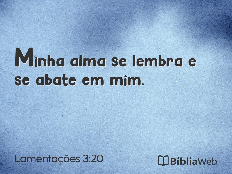 Lamentações 3:20 em imagem para compartilhar