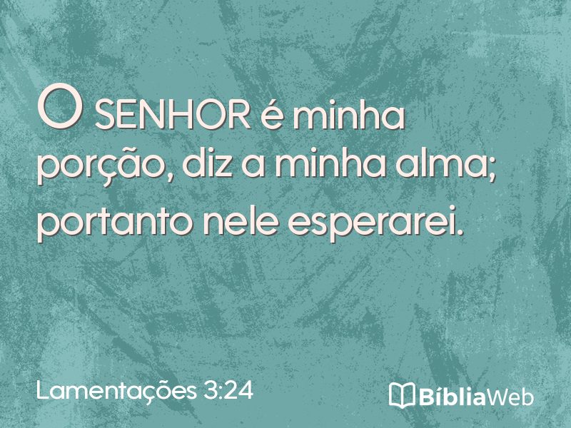 Lamentações 3:24 em imagem para compartilhar