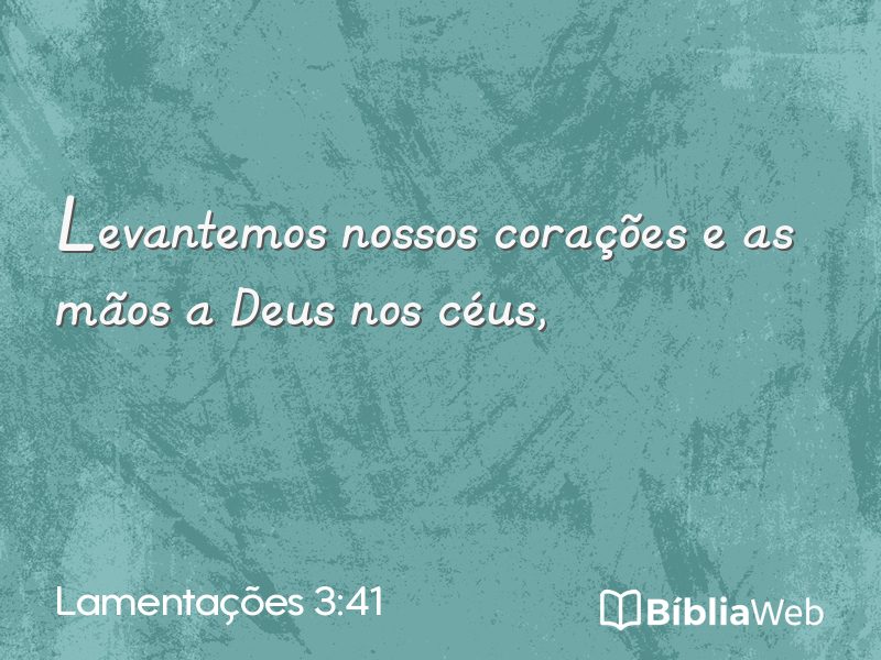 Lamentações 3:41 em imagem para compartilhar