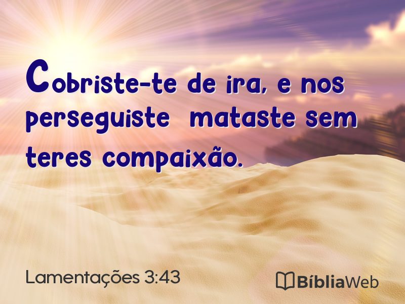 Lamentações 3:43 em imagem para compartilhar