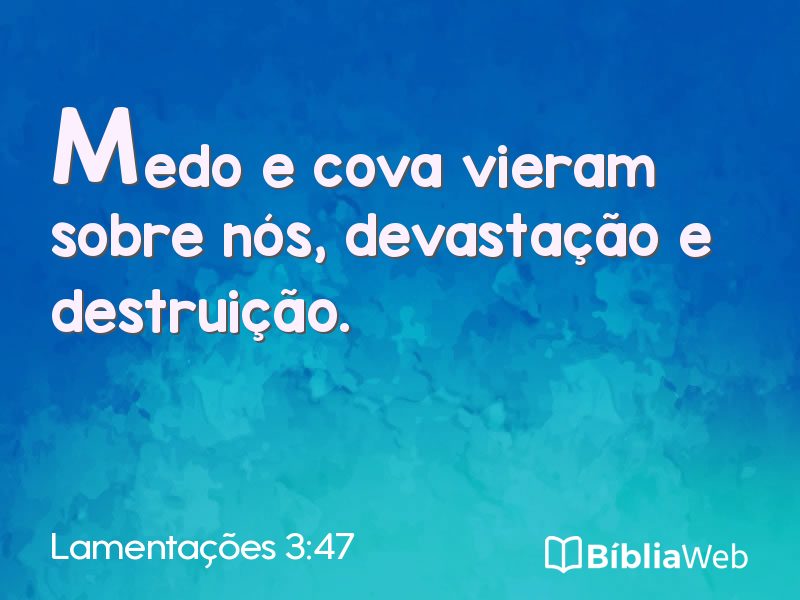 Lamentações 3:47 em imagem para compartilhar