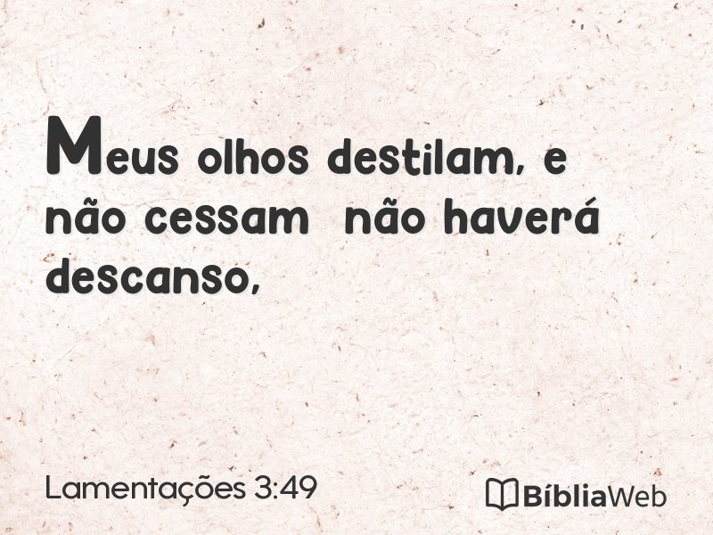 Lamentações 3:49 em imagem para compartilhar