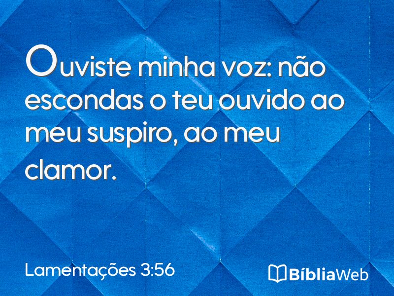 Lamentações 3:56 em imagem para compartilhar