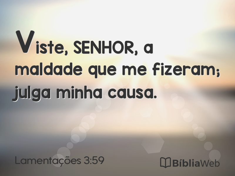 Lamentações 3:59 em imagem para compartilhar