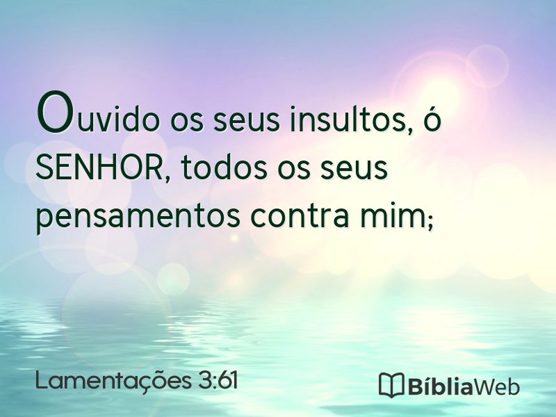 Lamentações 3:61 em imagem para compartilhar
