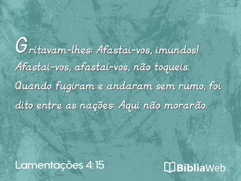 Lamentações 4:15 em imagem para compartilhar