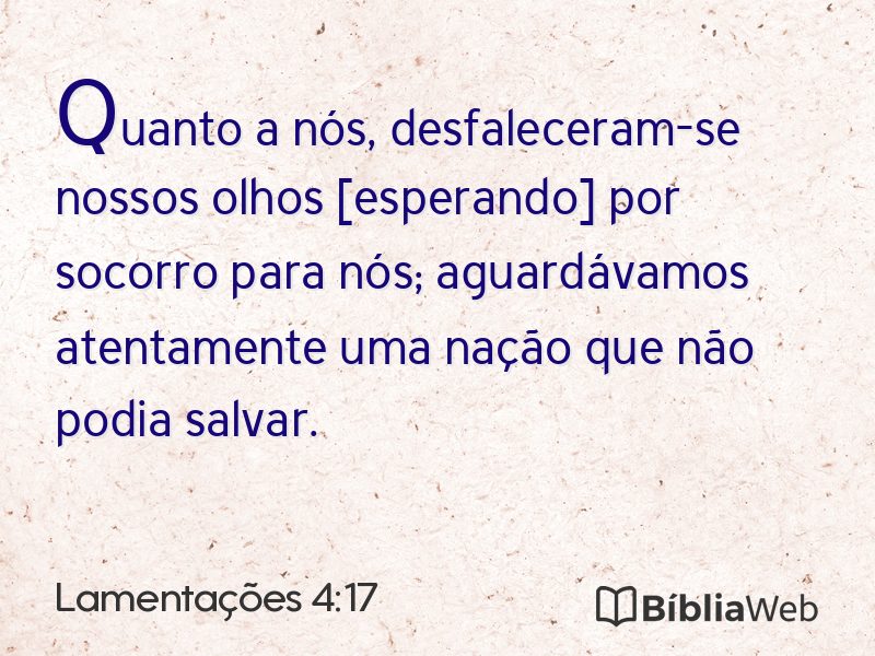Lamentações 4:17 em imagem para compartilhar